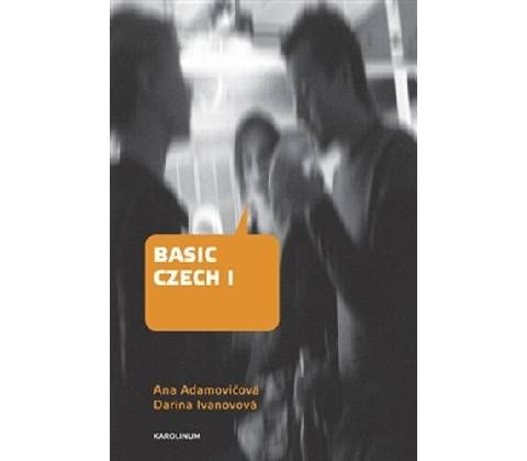 Basic Czech I. - Darina Ivanovová