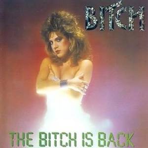 Bitch - The Bitch Is Back (LP) (8592735013452)