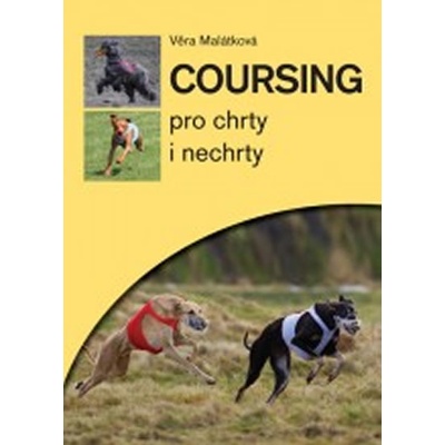 Coursing pro chrty a nechrty - Malátková Věra