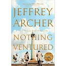 Nothing Ventured - Jeffrey Archer