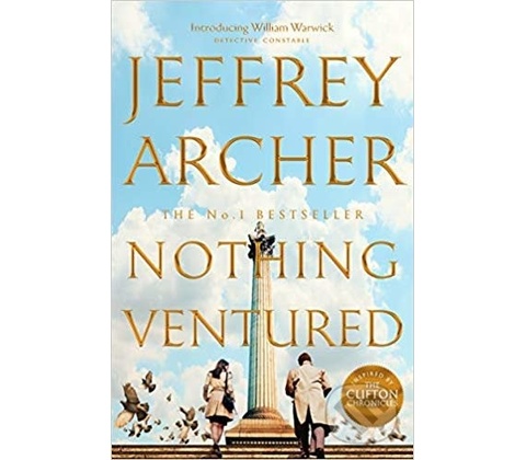 Nothing Ventured - Jeffrey Archer