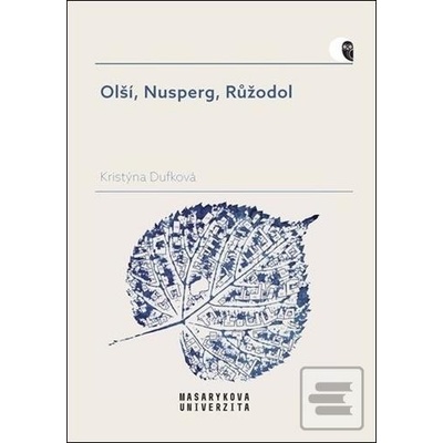 Olší, Nusperg, Růžodol - Kristýna Dufková