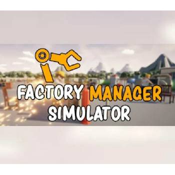 Factory Manager Simulator