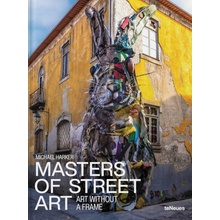 Masters of Street Art - Michael Harker, Dr. Suzanne Baumler