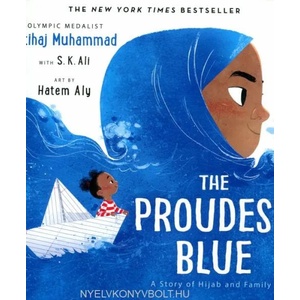 Proudest Blue | Ibtihaj Muhammad, Hatem Aly, S. K. Ali (ISBN: 9780316519007)