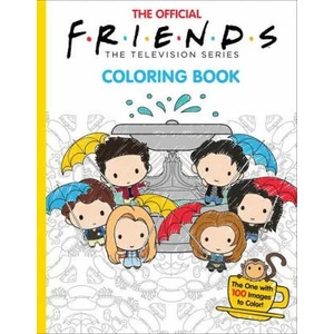 Official Friends Coloring Book: The One with 1 00 Images to Color (2021)