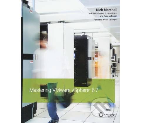 MASTERING VMWARE VSPHERE 6.7