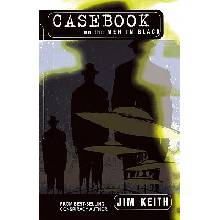 Casebook on the Men in Black Keith JimPaperback