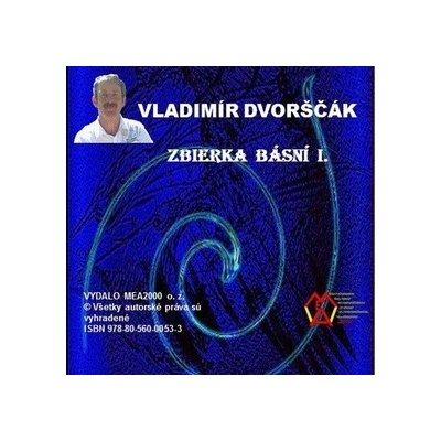 Zbierka básní I. - Vladimír Dvorščák