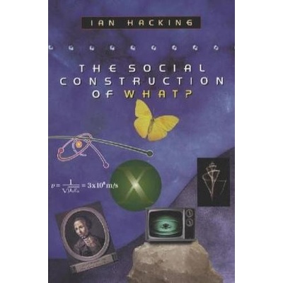Social Construction of What? Hacking Ian