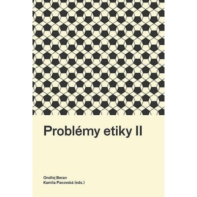 Problémy etiky II