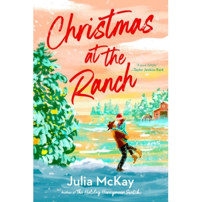 Christmas at the Ranch | McKay, Julia