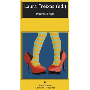 Madres e hijas | LAURA FREIXAS (2022)