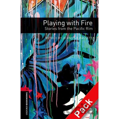 Oxford Bookworms Library New Edition 3 Playing with Fire with Audio MP3 Pack