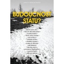 Budoucnost státu?