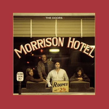 Orpheus Music / Warner Music The Doors - Morrison Hotel, 50th Anniversary Deluxe Edition (2 CD + Vinyl)