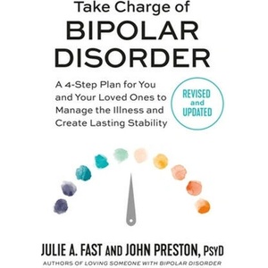 Take Charge of Bipolar Disorder (ISBN: 9781538725023)