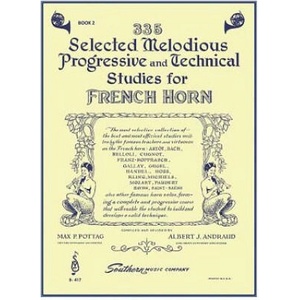 335 SELECTED MELODIOUS PROGRESSIVE TECHN | Albert Andraud, Max Pottag (ISBN: 9781581060744)