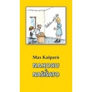Cesta Nahoru a našišato