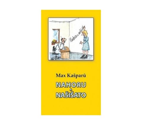Cesta Nahoru a našišato