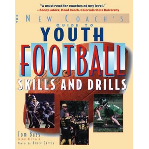 Youth Football Skills & Drills | Tom Bass (ISBN: 9780071441797)