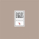 Eagles - Hell Freezes Over