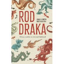 Rod draka. Mýtus a symbol vo svetových kultúrach