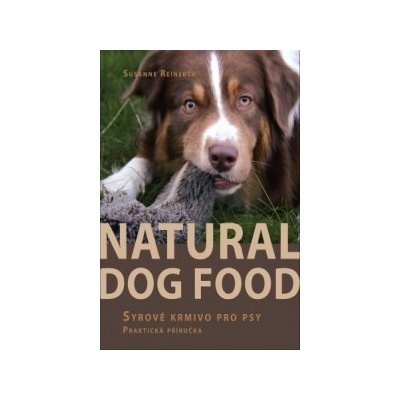 Natural Dog Food - Syrové krmivo pro psy