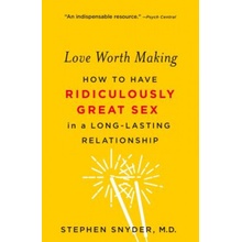 LOVE WORTH MAKING