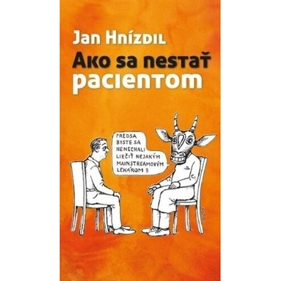Ako sa nestať pacientom