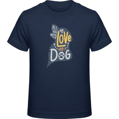 Premium Tričko pre Deti Všetko, čo potrebujete, je láska a pes Námornícka Detské
