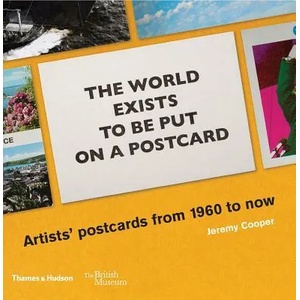 world exists to be put on a postcard | Jeremy Cooper (ISBN: 9780500480434)