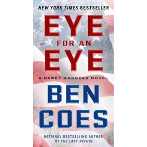 Eye for an Eye | Ben Coes (ISBN: 9781250046451)