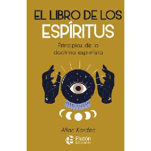 EL LIBRO DE LOS ESPIRITUS | KARDEC, ALLAN (ISBN: 9788419087218)