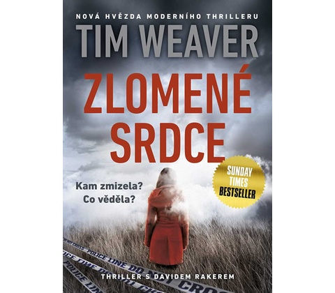 Zlomené srdce - Tim Weaver