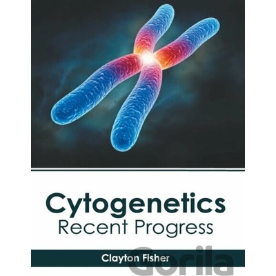 Cytogenetics - Clayton Fisher