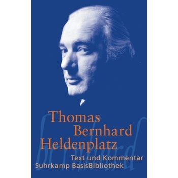 Heldenplatz - Bernhard, Thomas