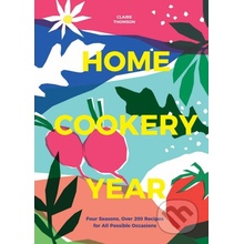 Home Cookery Year - Claire Thomson