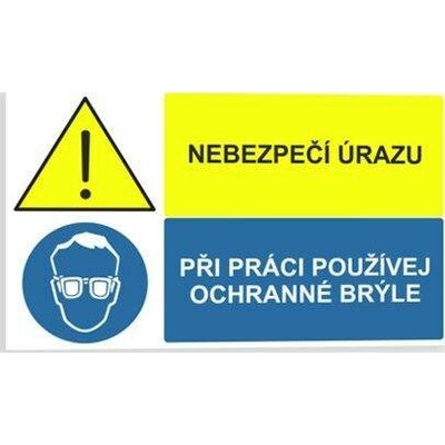 Traiva s.r.o Nebezpečí úrazu Při práci používej ochranné brýle Verze: Samolepka 95 x 57 mm tl. 0.1 mm - Kód: 02223
