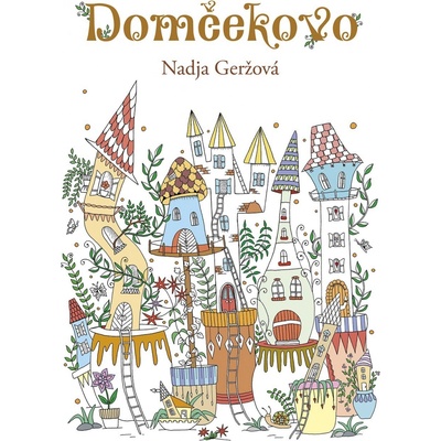 Domčekovo - maľovánka Nadja Geržová SK]