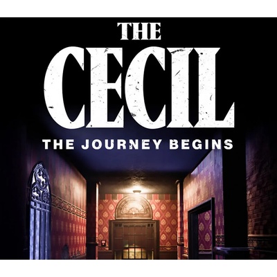 The Cecil: The Journey Begins