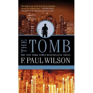 The Tomb | Francis Paul Wilson (ISBN: 9780765327406)