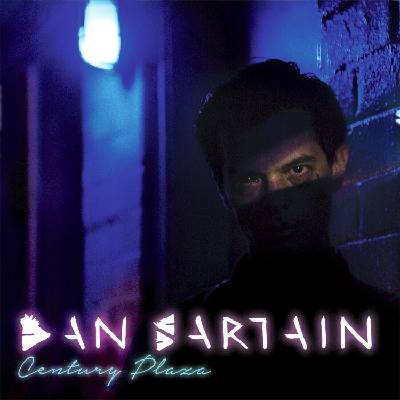 Dan Sartain - Century Plaza (LP) (5016958996895)