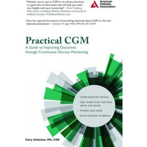Practical CGM | Gary Scheiner, Donna Tomky, Bruce Buckingham (ISBN: 9781580406031)
