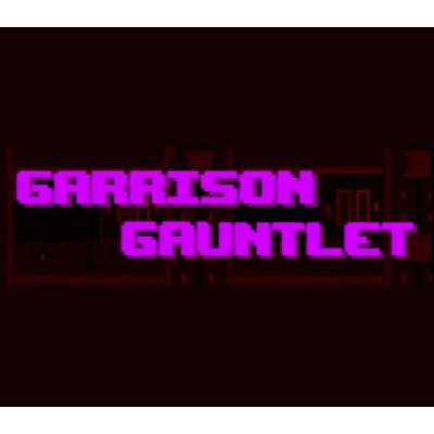 Garrison Gauntlet