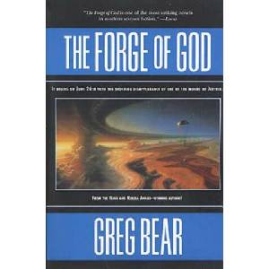 Forge of God | Greg Bear (2001)