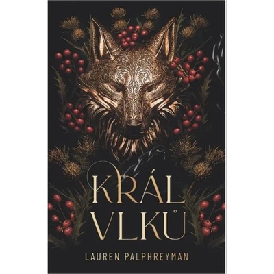 Král vlků, Lauren Palphreyman De Luxe edice – Zboží Dáma