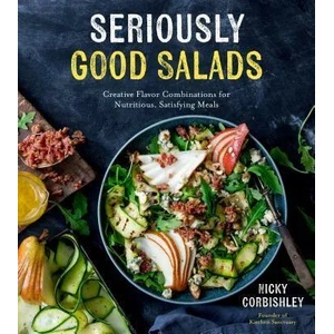 Seriously Good Salads | Nicky Corbishley (ISBN: 9781624148255)