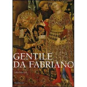 Gentile da Fabriano | Fabio Marcelli (2006)