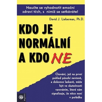 Kdo je normální a kdo ne